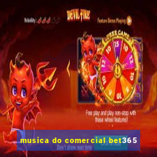 musica do comercial bet365